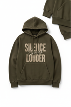 Silence Is Louder Hoodie front view on white background